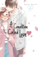 Book Cover for A Condition Called Love 4 by Megumi Morino