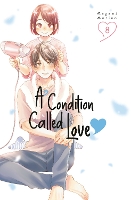 Book Cover for A Condition Called Love 8 by Megumi Morino