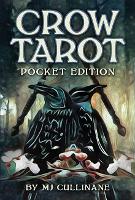 Book Cover for Crow Tarot Pocket Edition by M.J. Cullinane