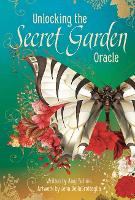 Book Cover for Unlocking the Secret Garden Oracle by Angi Sullins, Jena DellaGrottaglia