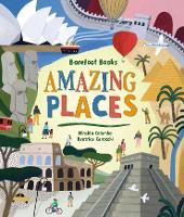 Book Cover for Barefoot Books Amazing Places by Miralda Colombo