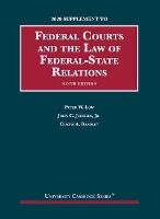 Book Cover for Federal Courts and the Law of Federal-State Relations, 2020 Supplement by Peter W. Low, John C. Jeffries Jr., Curtis A. Bradley