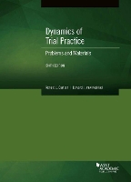 Book Cover for Dynamics of Trial Practice by Ronald L Carlson, Edward J Imwinkelried