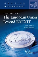 Book Cover for Principles of The European Union Beyond BREXIT by Ralph H. Folsom