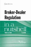 Book Cover for Broker-Dealer Regulation in a Nutshell by Thomas Lee Hazen