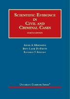 Book Cover for Scientific Evidence in Civil and Criminal Cases by Andre A. Moenssens, Betty Layne DesPortes, Roderick T. Kennedy