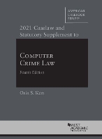 Book Cover for 2021 Caselaw and Statutory Supplement to Computer Crime Law by Orin S. Kerr