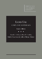 Book Cover for Cases and Materials on Land Use by David L. Callies, Robert H. Freilich, Shelley Ross Saxer, Ashira Pelman Ostrow