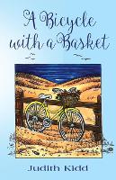 Book Cover for A Bicycle with a Basket by Judith Kidd