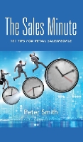 Book Cover for The Sales Minute by Peter Smith