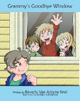 Book Cover for Grammy's Goodbye Window by Beverly Van Alstyne Krol