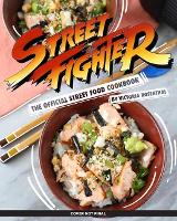 Book Cover for Street Fighter: The Official Street Food Cookbook by Victoria Rosenthal