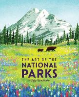 Book Cover for The Art of the National Parks by Weldon Owen