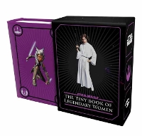 Book Cover for Star Wars: Tiny Book of Legendary Women by Insight Editions