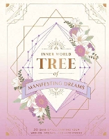 Book Cover for Tree of Manifesting Dreams by Insight Editions