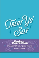 Book Cover for Parks and Recreation: The Treat Yo' Self Guided Journal by Insight Editions