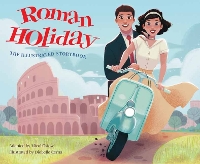 Book Cover for Roman Holiday by Micol Ostow