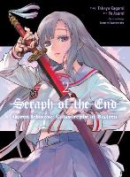 Book Cover for Seraph Of The End: Guren Ichinose: Catastrophe At Sixteen (manga) 2 by Takaya Kagami