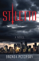 Book Cover for Stiletto by Brenda Peterson