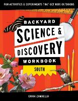 Book Cover for Backyard Science & Discovery Workbook: South by Erika Zambello