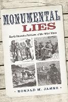 Book Cover for Monumental Lies by Ronald M. James