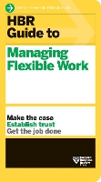 Book Cover for HBR Guide to Managing Flexible Work (HBR Guide Series) by Harvard Business Review