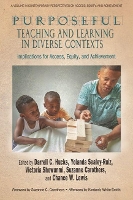 Book Cover for Purposeful Teaching and Learning in Diverse Contexts by Darrell C. Hucks