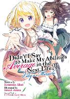 Book Cover for Didn't I Say to Make My Abilities Average in the Next Life?! Lily's Miracle (Light Novel) by Funa