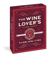 Book Cover for The Wine Lover's Card Deck by Wes Marshall