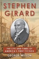 Book Cover for Stephen Girard by George Wilson