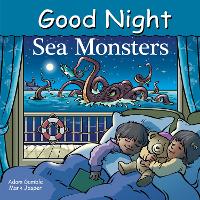 Book Cover for Good Night Sea Monsters by Adam Gamble, Mark Jasper