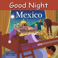 Book Cover for Good Night Mexico by Adam Gamble, Mark Jasper