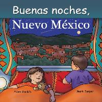 Book Cover for Buenas Noches, Nuevo México by Adam Gamble, Mark Jasper