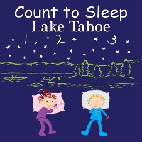 Book Cover for Count to Sleep Lake Tahoe by Adam Gamble, Mark Jasper