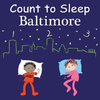 Book Cover for Count to Sleep Baltimore by Adam Gamble, Mark Jasper