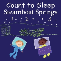 Book Cover for Count to Sleep Steamboat Springs by Adam Gamble, Mark Jasper
