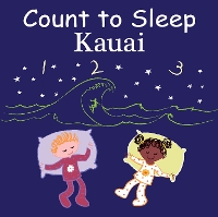 Book Cover for Count to Sleep Kauai by Adam Gamble, Mark Jasper