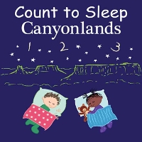 Book Cover for Count to Sleep Canyonlands by Adam Gamble, Mark Jasper