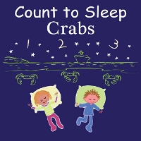 Book Cover for Count to Sleep Crabs by Adam Gamble, Mark Jasper