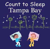 Book Cover for Count to Sleep Tampa Bay by Adam Gamble, Mark Jasper