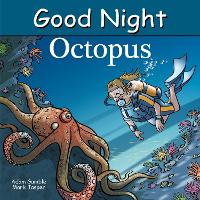 Book Cover for Good Night Octopus by Adam Gamble, Mark Jasper