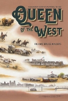 Book Cover for Queen of the West by Richard Bruce Winders