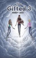 Book Cover for The Gifted 3 by Nancy Jane