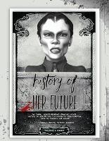 Book Cover for History of Her Future by Ron Falzone