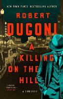 Book Cover for A Killing on the Hill by Robert Dugoni