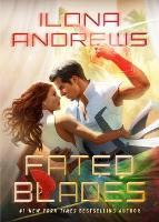 Book Cover for Fated Blades by Ilona Andrews