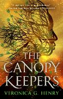 Book Cover for The Canopy Keepers by Veronica G. Henry