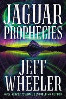 Book Cover for Jaguar Prophecies by Jeff Wheeler