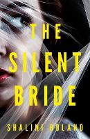 Book Cover for The Silent Bride by Shalini Boland