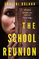 Book Cover for The School Reunion by Shalini Boland